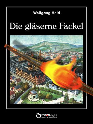 cover image of Die gläserne Fackel